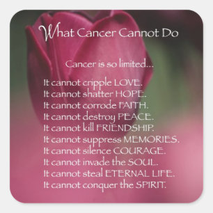Sticker Carré Ce que le cancer ne peut pas faire, soutenir et en
