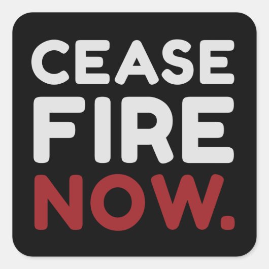 Sticker Carré Cessez le feu maintenant, noir (Devant)