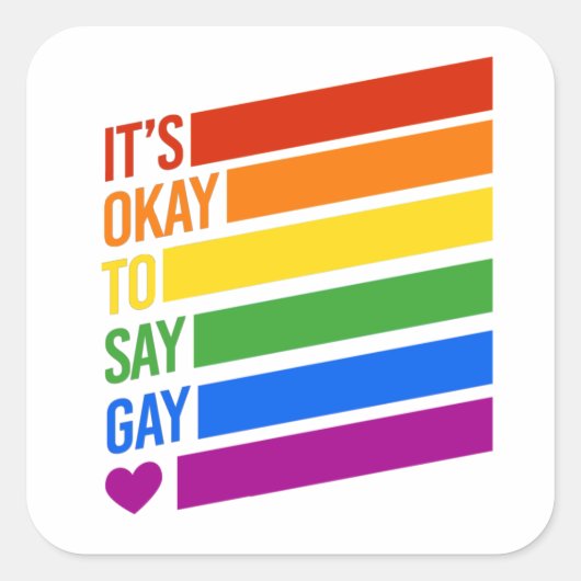 Sticker Carré C'est bon de dire Gay (Devant)