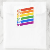 Sticker Carré C'est bon de dire Gay (Sac)