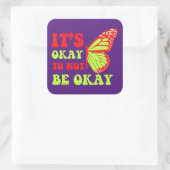 Sticker Carré C'EST BON DE NE PAS ÊTRE BON papillon (Sac)