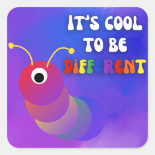 Sticker Carré C'est Cool d'être un ver pourpre différent
