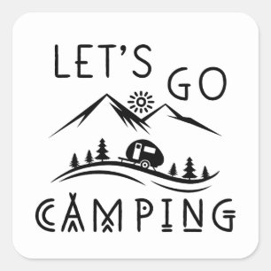 Sticker Carré C'est gentil de partir Camping word art