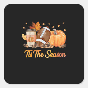 Sticker Carré C'Est La Saison Football Automne Saison Football P