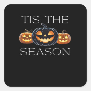 Sticker Carré C'Est La Saison Jack-o'-lantern Funny Halloween Sp