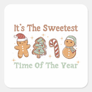 Sticker Carré C'est le moment le plus doux de l'année Mignonne N