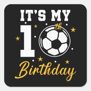 Sticker Carré C'est mon 10e anniversaire de football dix ans