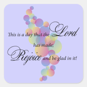 Sticker Carré C'est un jour où le seigneur a fait
