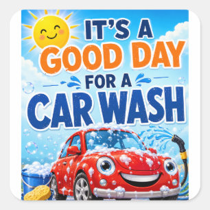 Sticker Carré C'est une Bonne Journée pour un Carré de Lavage de