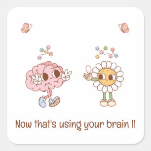 Sticker Carré C'est utiliser votre cerveau Enseignant Encouragem