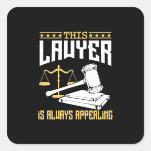 Sticker Carré Cet Avocat Est Toujours Attirant