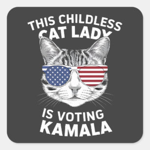 Sticker Carré Cette Femme Sans Enfant Vote L'Élection De Kamala