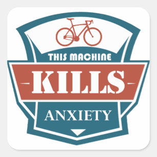 Sticker Carré Cette machine tue l'anxiété