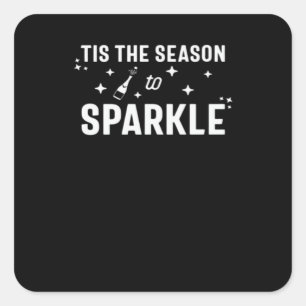 Sticker Carré Cette Saison À Étincelle - Vin Drôle Étincelant
