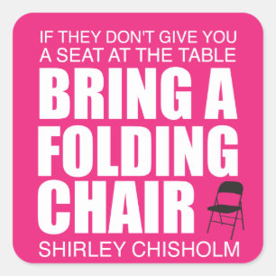 Sticker Carré Chaise pliante Shirley Chisholm Rose