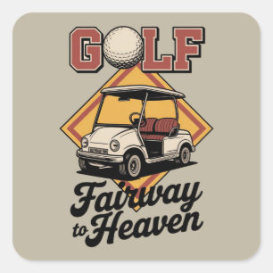 Sticker Carré Chariot de golf rétro Fairway To Heaver Golf drôle