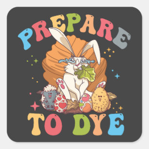 Sticker Carré Chasse Aux Oeufs De Dyeing Préparez-Vous À Teindre