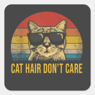 Sticker Carré Chat Drôle Poil De Chat N'a Pas D'importance Pour 