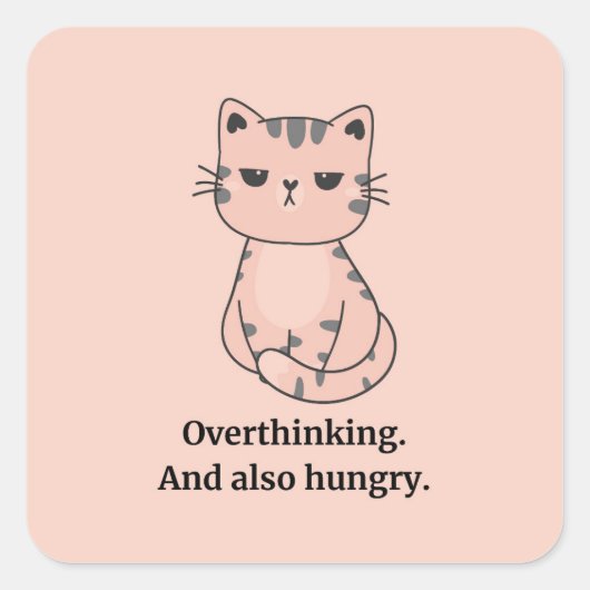 Sticker Carré Chat Rose Trop Pensant Et Faim (Devant)
