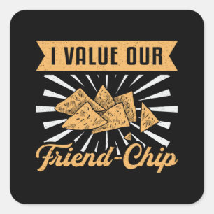 Sticker Carré Chef Cook Cuisine I Value Our Friend Chip Gift