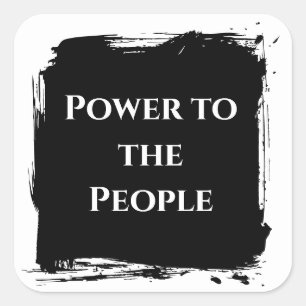 Sticker Carré Chemise Power to the People déclaration politique