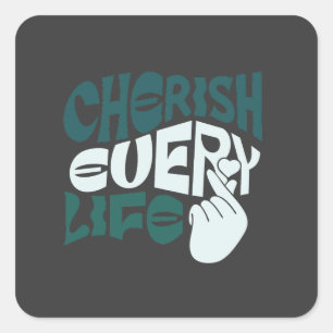 Sticker Carré Cherish Life - Love & Kindness Art