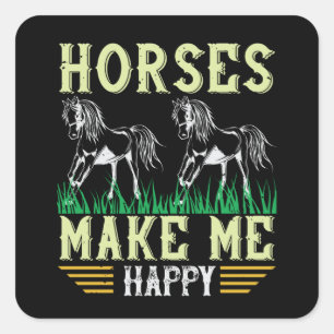 Sticker Carré Cheval - Les Chevaux Me Rendre Heureux