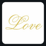 Sticker Carré Chic Gold Script White Love Mariage Calligraphie<br><div class="desc">Vous pouvez facilement changer les polices et les couleurs. Vous pouvez également ajouter votre logo et l'image arrière - plan comme vous le souhaitez.</div>