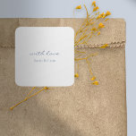 Sticker Carré Chic nétral avec l'amour Cadeau Favoriser Mariage<br><div class="desc">Élégant et chic. Autocollant cadeau mariage simple,  neutre et mémorable avec un arrière - plan blanc immaculé et une police bleue poussiéreuse.</div>