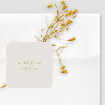 Sticker Carré Chic nétral avec l'amour Cadeau Favoriser Mariage<br><div class="desc">Élégant et chic. Simple,  neutre et mémorable collant cadeau mariage dans une couleur beige polyvalente avec une police dorée chaleureuse.</div>