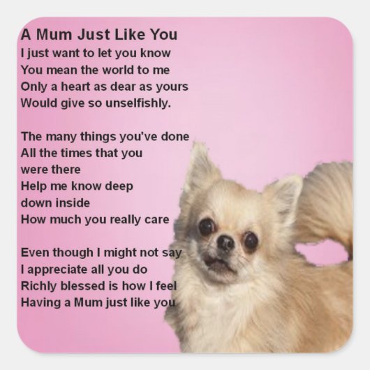 Sticker Carré Chihuahua Design - Mum Poem (Devant)