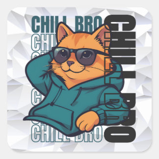Sticker Carré Chill Bro Cat