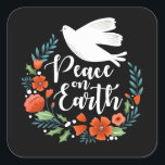 Sticker Carré Christmas Peace on Earth Script<br><div class="desc">Un joli autocollant de Noël avec une colombe dans une couronne fleurie avec les mots Paix sur Terre dans une police de caractères élégante. L'autocollant de Noël est conçu en noir,  blanc et rouge. Conçu pour vous par Blackberry Boulevard.</div>