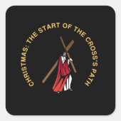 Sticker Carré Christmas: The Start of the Cross's Path (Devant)