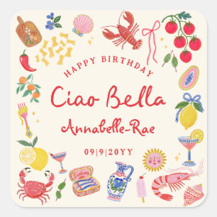 Sticker Carré Ciao Bella Anniversaire Italien Nom Personnalisé