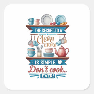 Sticker Carré Citation amusante avec Cabinet du dîner