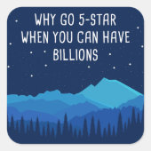 Sticker Carré Citation de Camping & Stargazing Nature - Pourquoi (Devant)