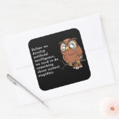 Sticker Carré Citation Drôle De Chouette Witty - Faites Quelque  (Enveloppe)