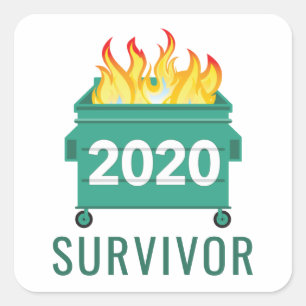 Sticker Carré Citation drôle de Dumpster Fire 2020