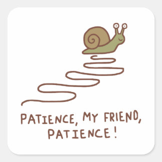 Sticker Carré Citation motivante de patience avec un escargot mi