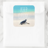 Sticker Carré Citation Motivationnelle Continuer à aller Turtle  (Sac)