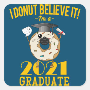 Sticker Carré Classe de 2021 Donut Meme Drôle Graduation