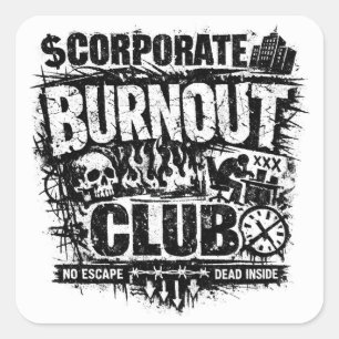 Sticker Carré Club d'épuisement professionnel d'entreprise Humou