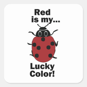 Sticker Carré Coccinelle rouge est ma couleur porte-bonheur drôl
