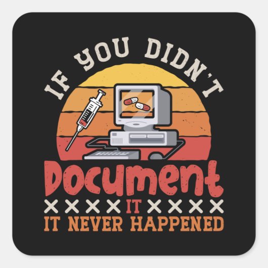 Sticker Carré Codeur Médicale si vous n'avez pas documenté le co (Devant)