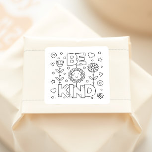 Sticker Carré Color Me Be Kind Inspiration Quote
