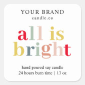 Sticker Carré "Colorful ‘All is Bright’ - Festive Holiday Candle (Devant)