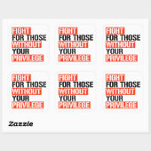 Sticker Carré Combattez ceux qui n'ont pas votre privilège (Feuille)