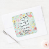 Sticker Carré Commencez à vivre vos rêves (Enveloppe)