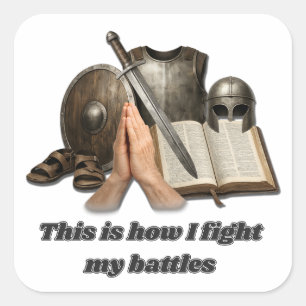 Sticker Carré Comment je mène mes batailles